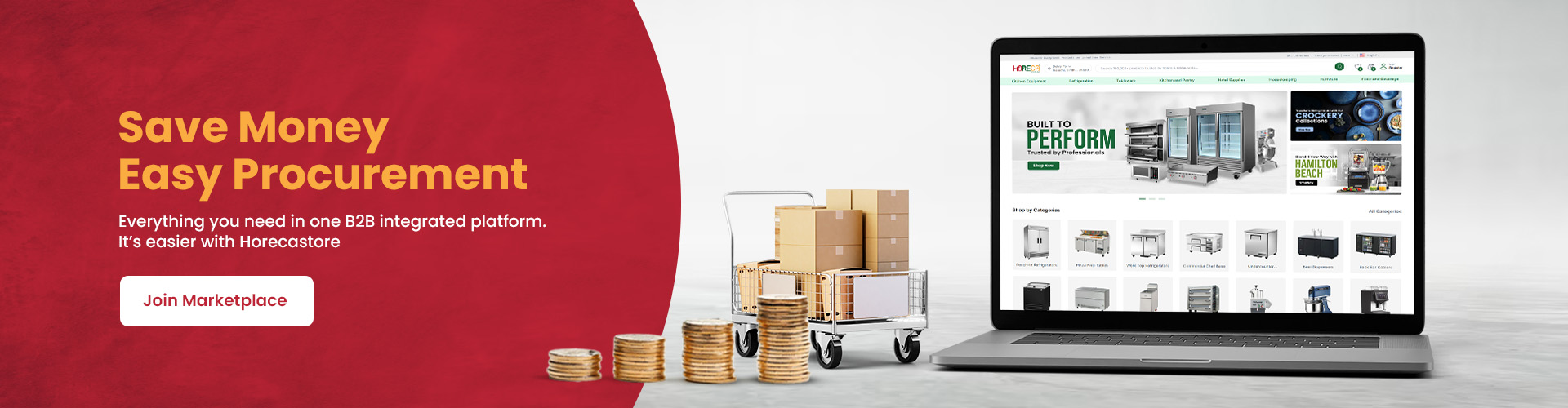 Advertisement showing laptop with Horecastore B2B platform, stacked coins, and boxes on a cart, promoting savings and easy procurement in marketplace.